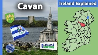 County Cavan Ireland Explained [upl. by Vivian164]