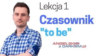 Czasownik quotto bequot  Angielski dla początkujących [upl. by Teodor799]