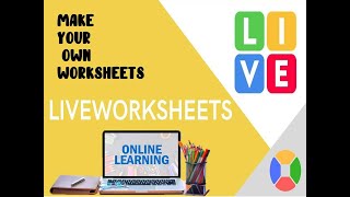 How to create worksheets in LIVEWORKSHEETS [upl. by Mariano604]