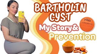 BARTHOLIN CYST My Story amp PREVENTION How I Got Rid of the Bartholin Cyst Home Remedy [upl. by Noyad]