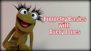 Basic Puppetry w Avery Jones Puppeteering for Beginners [upl. by Navets642]