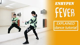 ENHYPEN 엔하이픈 FEVER Dance Tutorial  Mirrored  EXPLAINED [upl. by Coridon]