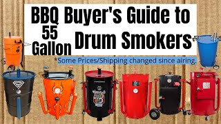 BBQ Buyers Guide to 55 Gallon Drum Smokers [upl. by Eerrahs943]