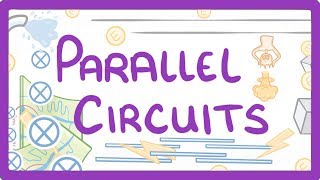 GCSE Physics  Parallel Circuits 18 [upl. by Tshombe]