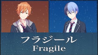 Fragile フラジール  Vivid BAD SQUAD Full Version ENGROMKAN [upl. by Ephram346]