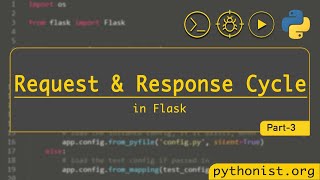 Request and Response cycle in Flask  Build modern APIs  Part 3 [upl. by Suruat]