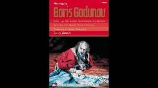 Mussorgsky  Boris Godunov 1872  Gergiev Tarkovsky Kirov Opera  Prologue Acts I amp II [upl. by Mechling]