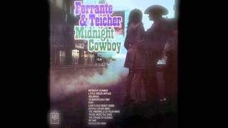 Ferrante amp Teicher  Midnight Cowboy United Artist Records 1969 [upl. by Oz973]