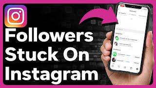 How To Fix Instagram Followers Stuck [upl. by Varion]