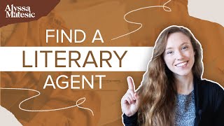 5 Legit Ways to Find a Literary Agent [upl. by Siesser703]