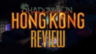 Shadowrun Hong Kong Review [upl. by Cira]