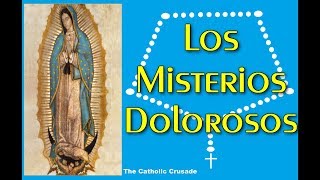 The Rosary in Spanish  Sorrowful Mysteries  Santo Rosario  Los Misterios Dolorosos [upl. by Stoneham]