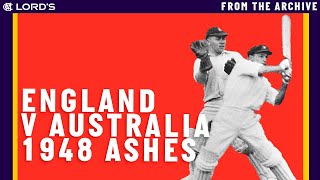 England amp Australia 1948  The Lords Ashes Test  Classic Cricket Films [upl. by Ellita134]