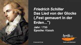 Friedrich Schiller Das Lied von der Glocke 1799 [upl. by Nisbet]