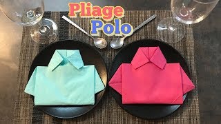 TUTO  PLIAGE SERVIETTE  POLO  CHEMISE  TABLE NAPKIN SHIRT [upl. by Anaitsirc]