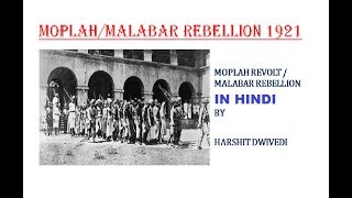 HINDI Moplah RebellionRiots of 1921 in Kerala [upl. by Armin307]