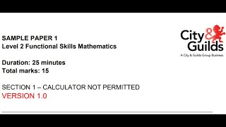 Functional Skills Maths L2 Sample Paper 1 City amp Guilds Complete [upl. by Germain]