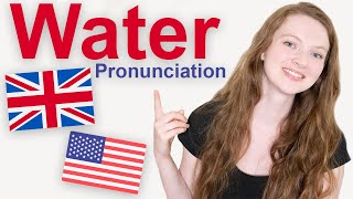 How to Pronounce quotWaterquot in British English and American English [upl. by Kauffmann]