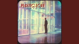 Plastic Love [upl. by Thorbert]