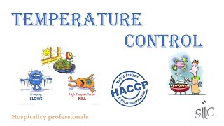 Understanding Temperature Control HACCP Lesson  Part 06 [upl. by Mccutcheon617]