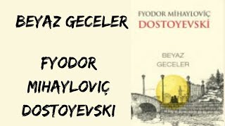 Beyaz Geceler  Dostoyevski [upl. by Leilani]