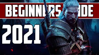 The Witcher 3 The ULTIMATE Beginners Guide 2021 [upl. by Hizar552]