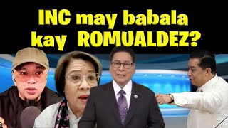 INC may babala kay ROMUALDEZ [upl. by Nosinned202]