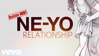 NEYO  Relationship New Song 2023 [upl. by Clary444]