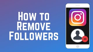 How to Remove Followers on Instagram  Instagram Guide Part 7 [upl. by Dviad]