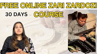 Zari Zardozi Embroidery Free 30Day Introduction Course [upl. by Ferrick546]