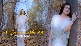 Laila Khan New Song Urdu  Deewana  laila khan official  LK Music  2021 [upl. by Dumm418]