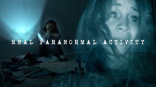 Real Paranormal Activity [upl. by Dnaltruoc620]