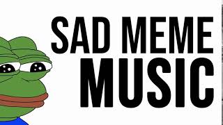 Sad Meme Music  Free Sound Effect for Vlogs  No Copyright [upl. by Salena]