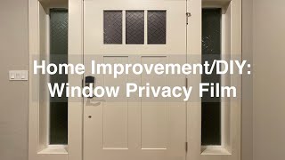 Window Decorative Privacy Film  Installation and Review Gila Window Film [upl. by Atiloj345]