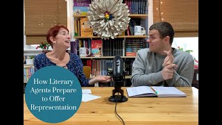 How Literary Agents Prepare to Offer Representation [upl. by Pirri]