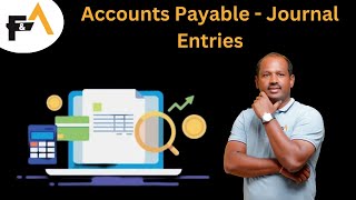 AccountsPayable Journal Entries Tips amp Tricks [upl. by Farnham]