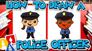 How To Draw A Police Officer [upl. by Blen431]