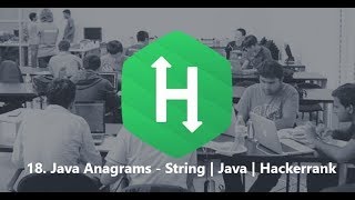 18 Anagram String  String  Java  Hackerrank [upl. by Niriam]