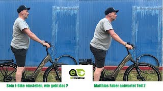 Sein EBike einstellen…………… Wie geht Das [upl. by Latterll299]