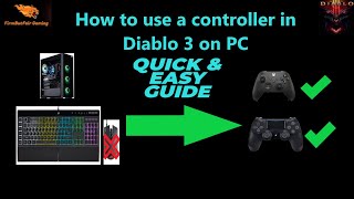 Diablo 3 How to Use a Controller in Diablo 3 on PC  Quick amp Easy 2 Step Guide [upl. by Heinrich483]