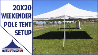 20x20 Weekender Pole Tent Setup Guide [upl. by Annuaerb]