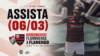 Copa Rio Feminina  Fluminense x Flamengo  AO VIVO  0603 [upl. by Hayashi]