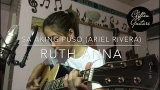 Sa Aking Puso Ariel Rivera Cover  Ruth Anna [upl. by Mafala689]