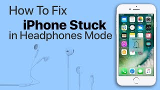 How to Fix iPhone Stuck in Headphones Mode [upl. by Whitten]