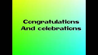 Congratulations and Celebrations Lyrics with audio [upl. by Connolly]