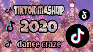 TikTok Mashup 2020 dance craze [upl. by Otila]