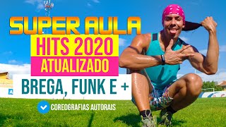 Super Aula de Dança Hits 2020  ATUALIZADO  Funk Brega   Ritmos Fitness  prof IrtyloSantos [upl. by Alda671]