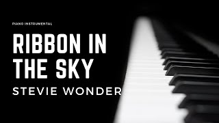 Ribbon in The Sky  Stevie Wonder Piano Instrumental [upl. by Naugan]