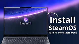 Install SteamOS on PC — Turn An Old Laptop into Steam Deck 2025 [upl. by Strage]