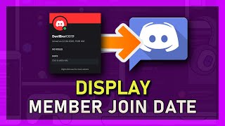 Discord  How To Display Member Join Date [upl. by Pegasus]